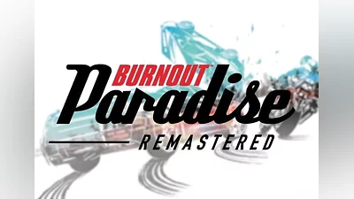 Burnout Paradise - Remastered EN/FR/IT Global (Global) [EA App]