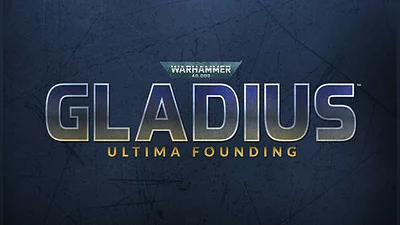 Warhammer 40,000: Gladius - Ultima Founding
