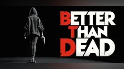 Better Than Dead | АВТОДОСТАВКА [RU Steam Gift]