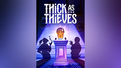 Thick As Thieves